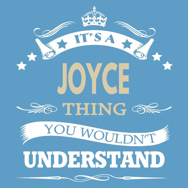 Joyce Chose que tu ne comprendrais pas