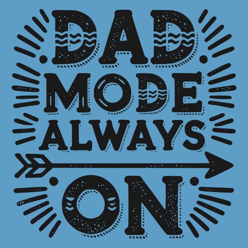 Dad Mode Always On