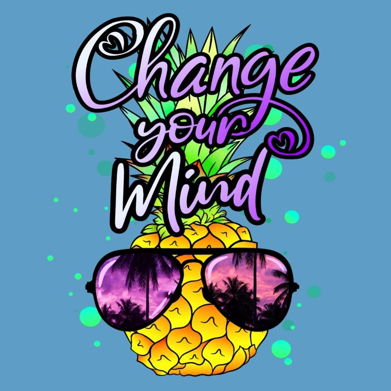 coole Ananas Change your Mind
