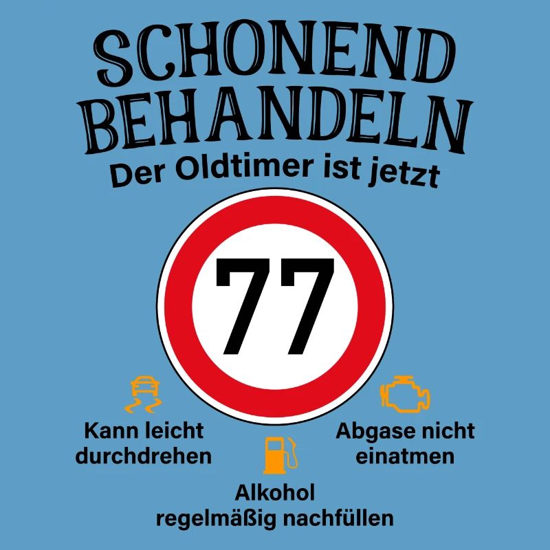 77. Geburtstag Schonend Behandeln Oldtimer Ist 77