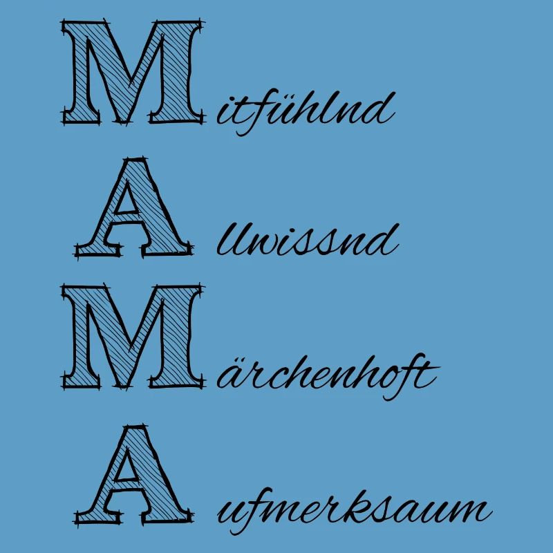 Mama, Dialekt, beste Mama, Muttertag