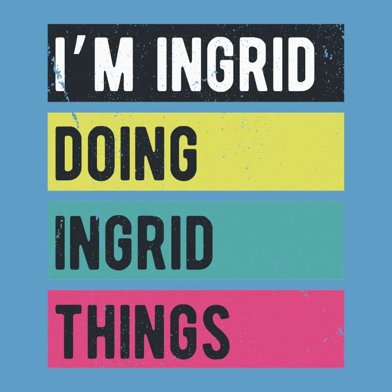 I’m Ingrid Doing Ingrid Things Retro Colors
