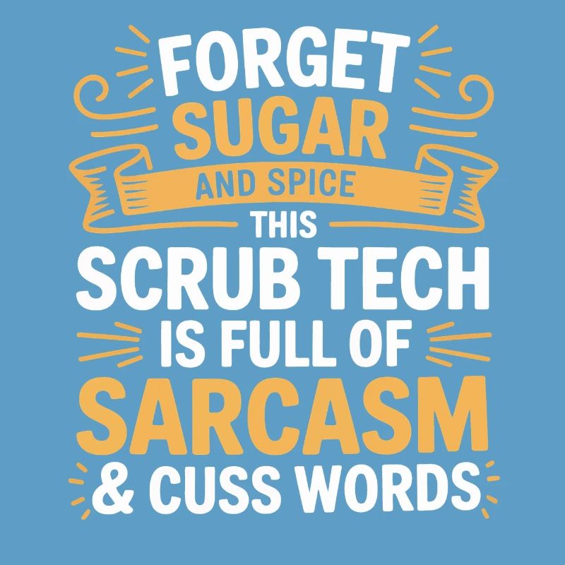 Tech Sarcasm Scrub Humor