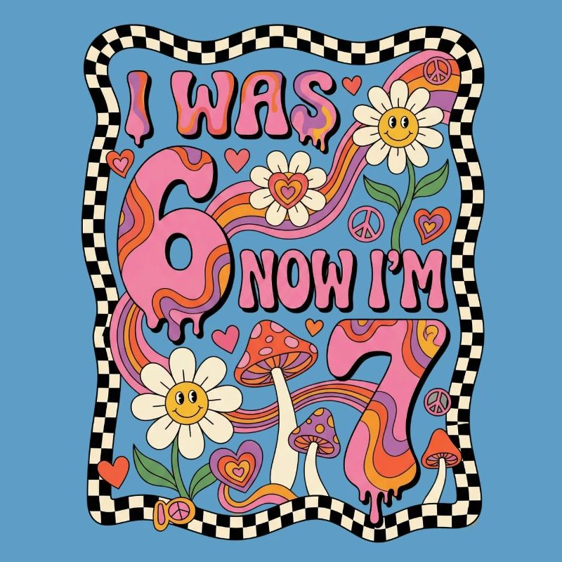 J’avais 6 ans, maintenant 7 - 7. Geburtstag