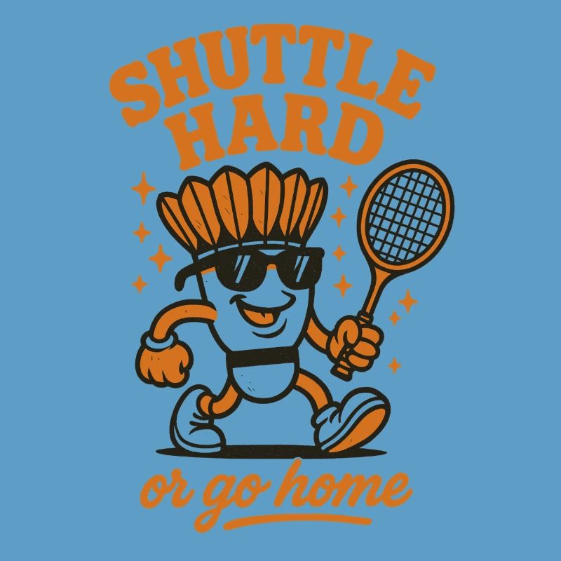 Shuttle Hard | Badminton Motivation Saying