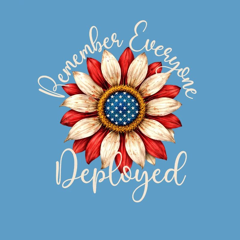 Remember Everyone Deployed RED Friday Troops