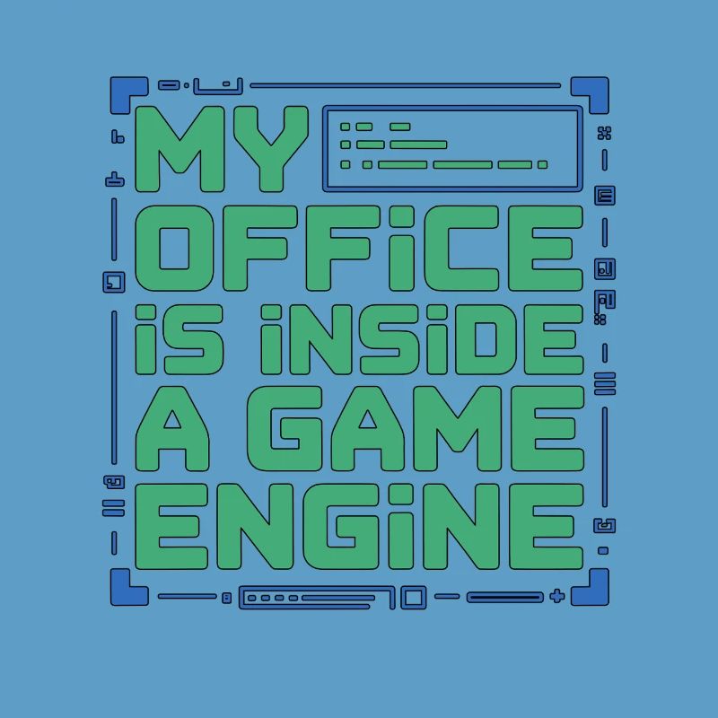 Game Developer My Office Is Inside Game Developer