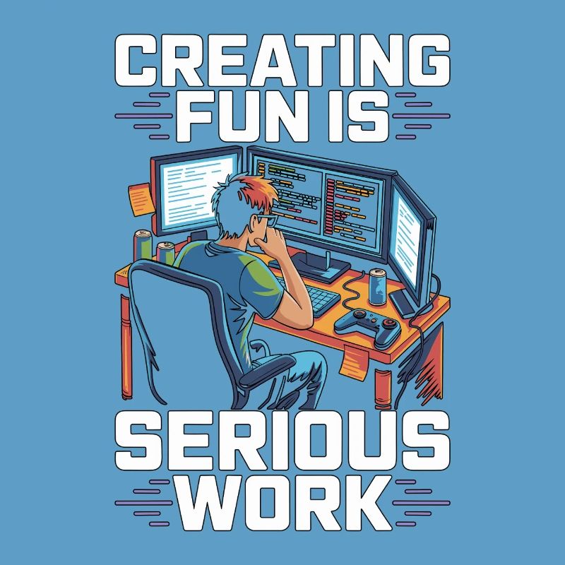 Game Developer Creating Fun Is Game Programmer