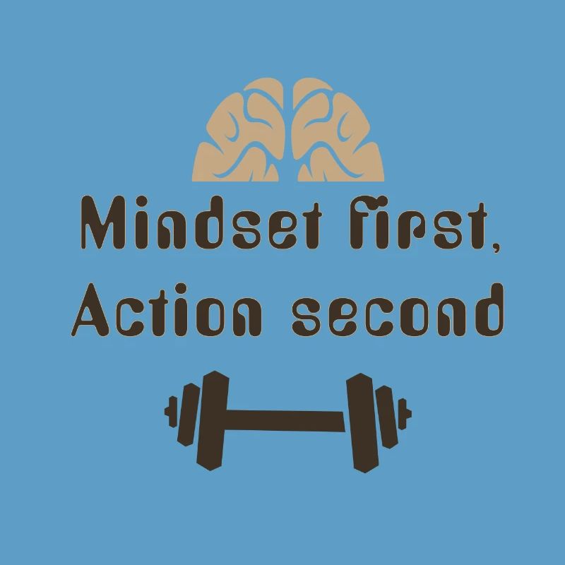 MIndsetFirstActionSecond_20250924