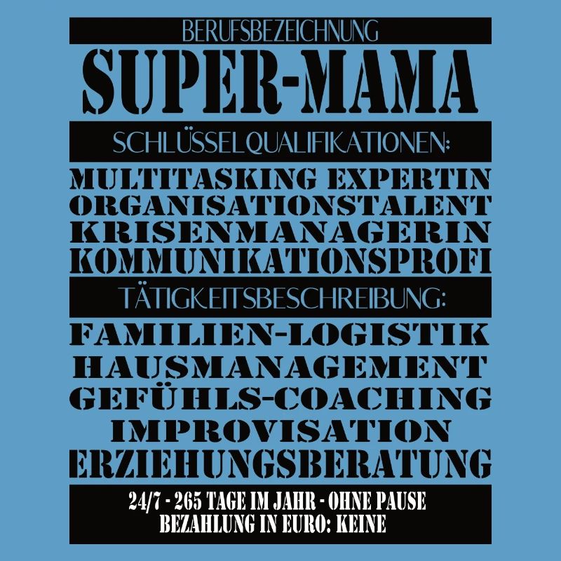 Super Mama – Multitasking without a break