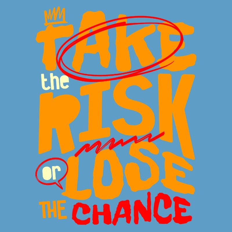 Gehen Sie das Risiko ein oder verlieren Sie die Chance