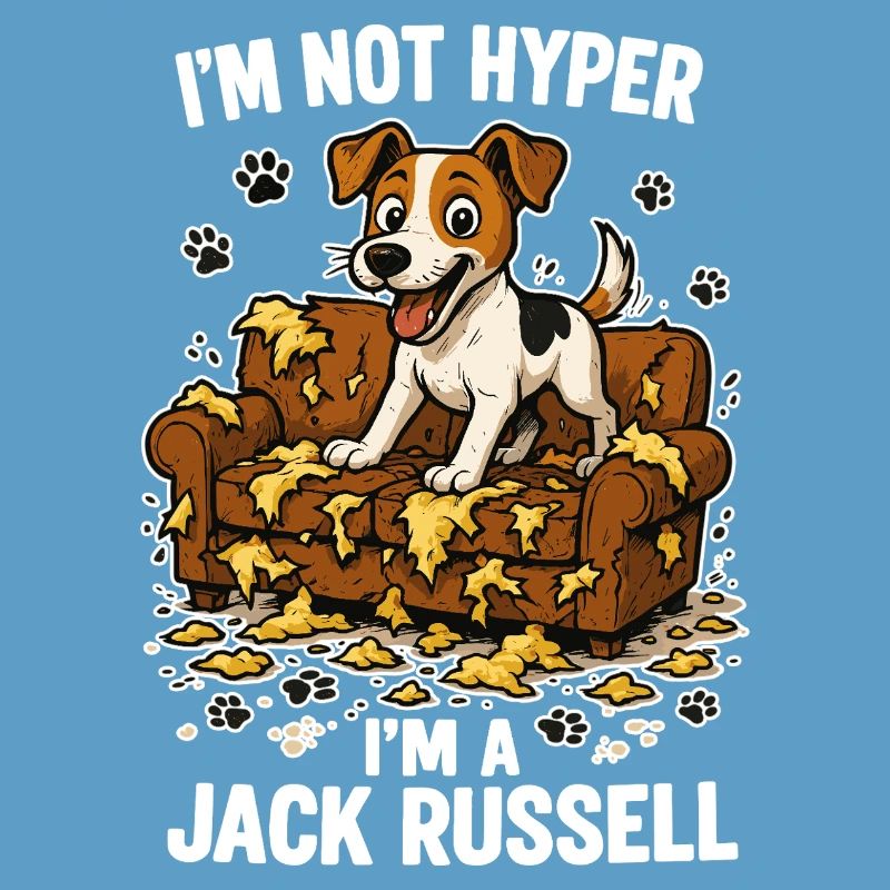 Jack Russell Terrier Funny Hyperactive Gift