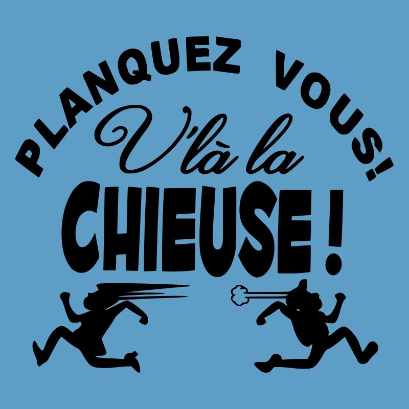 La Chieuse arrive planquez vous!