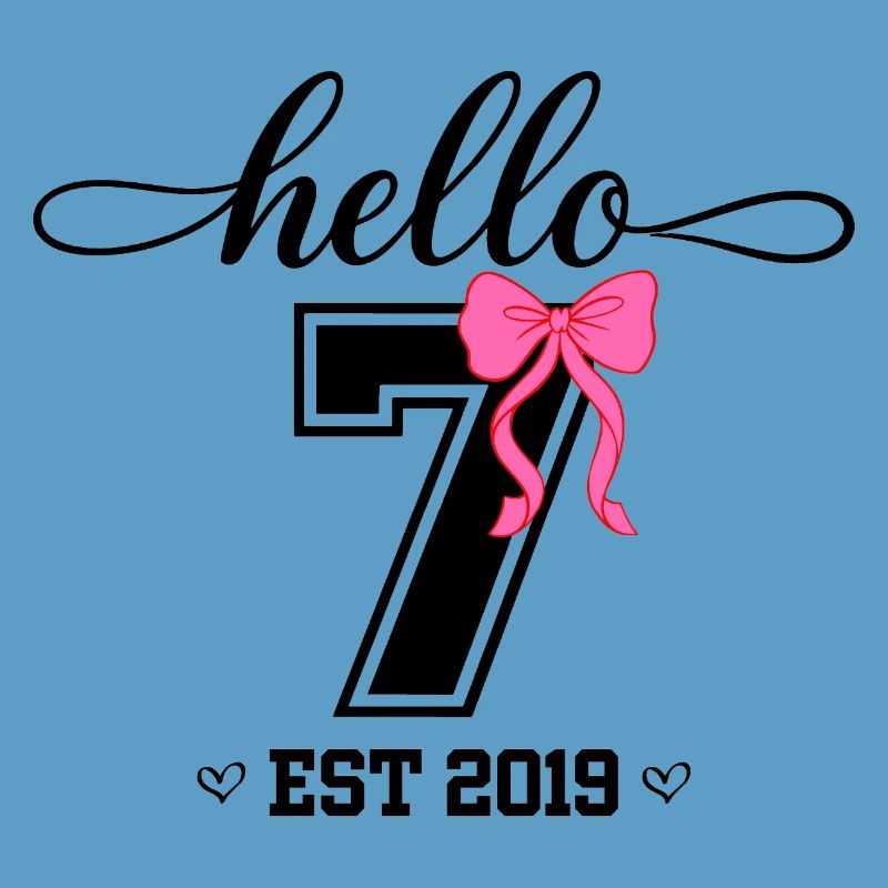 Hello 7 Est 2019 Mädchen Geburtstag Design