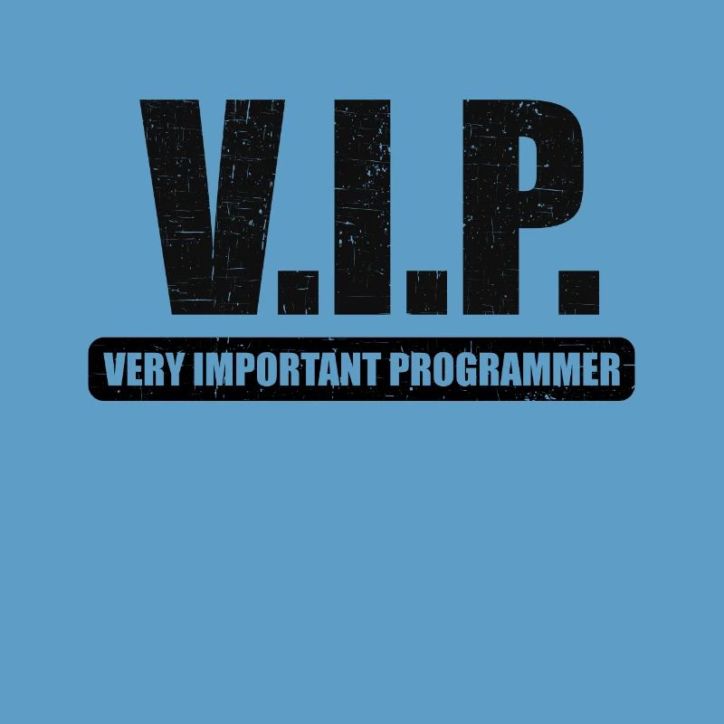 V.I.P. VIP very important Programmer Linux IT
