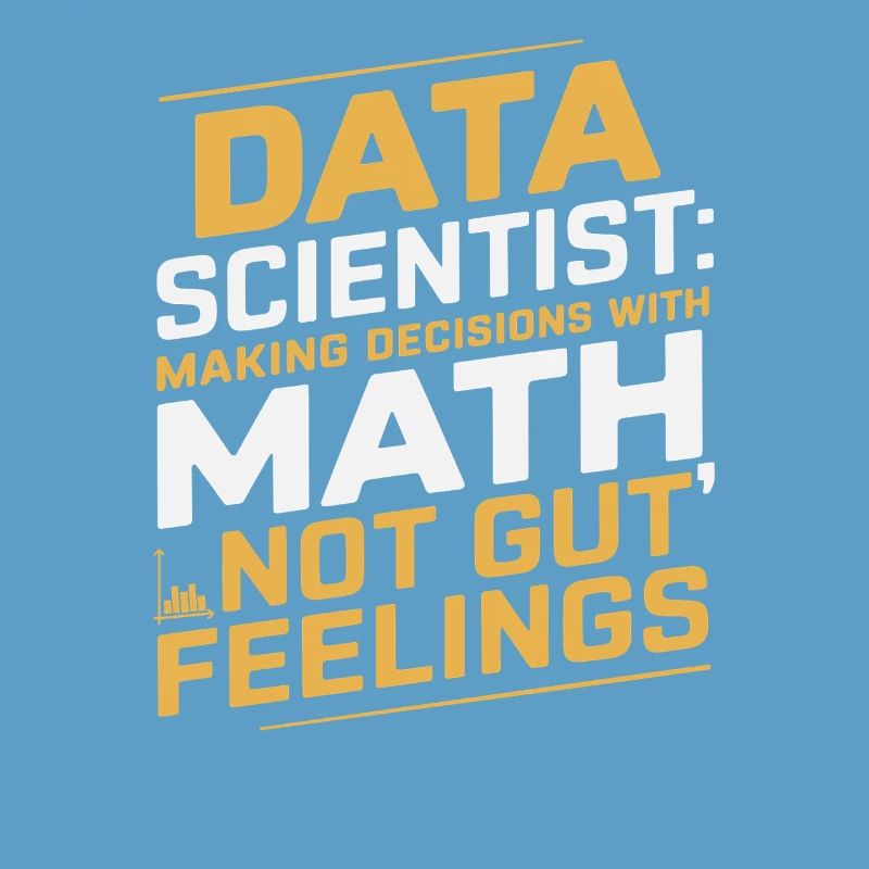 Data Scientist: Making decisions with mathematics