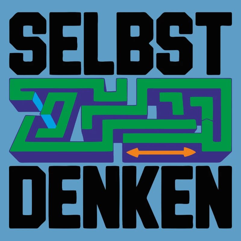 Selbst denken = Eigenständigkeit
