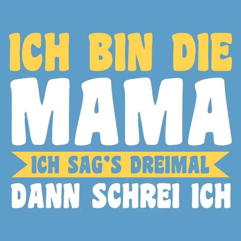 Mutter Team Mama