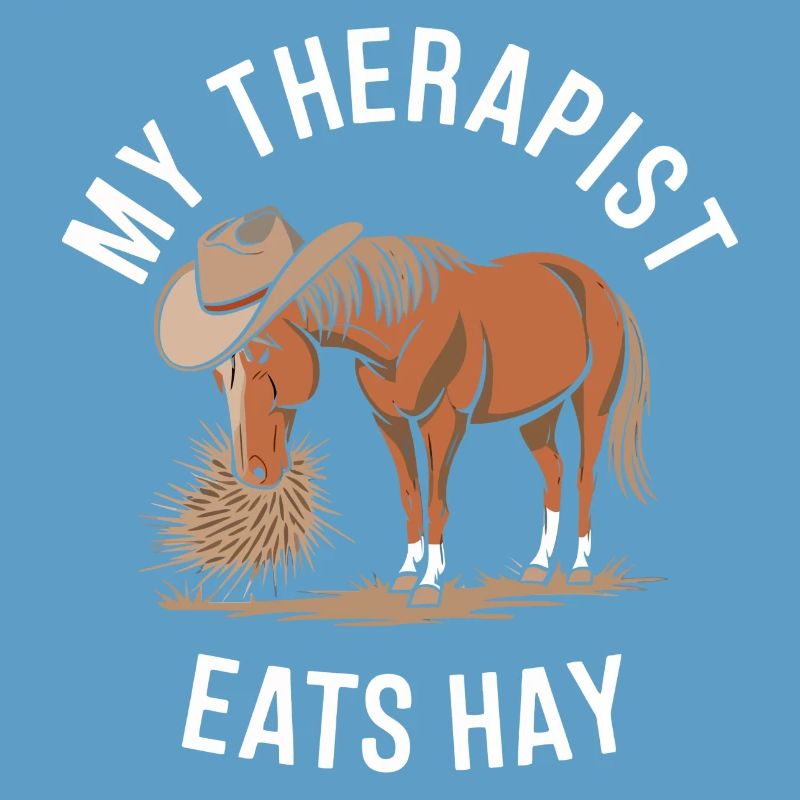 My Therapist Eats Hay