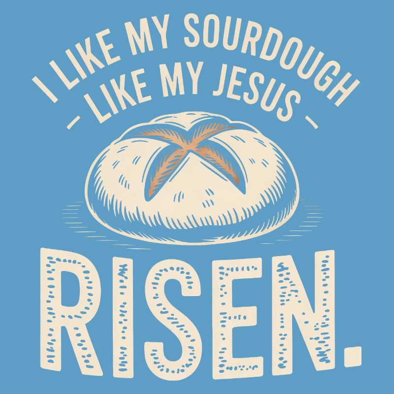 Sauerteig Jesus Risen Bread Tee