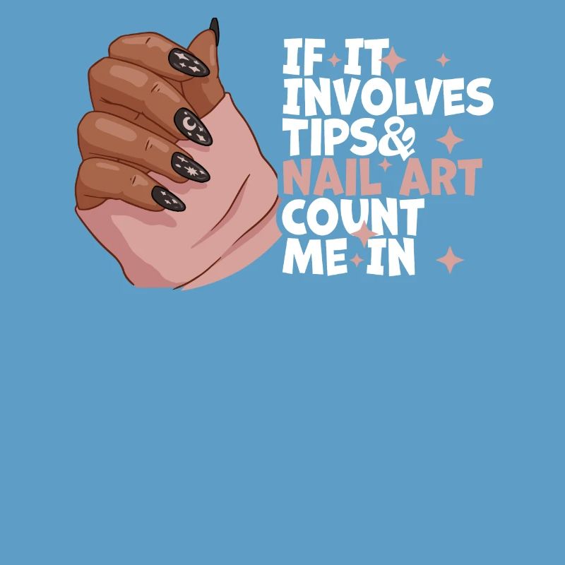 If It Involves Tips and Nail Art Nagelstudio