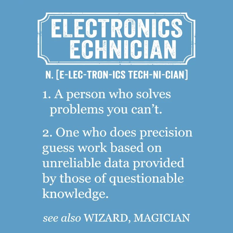 Electronics Technician Funny Definition
