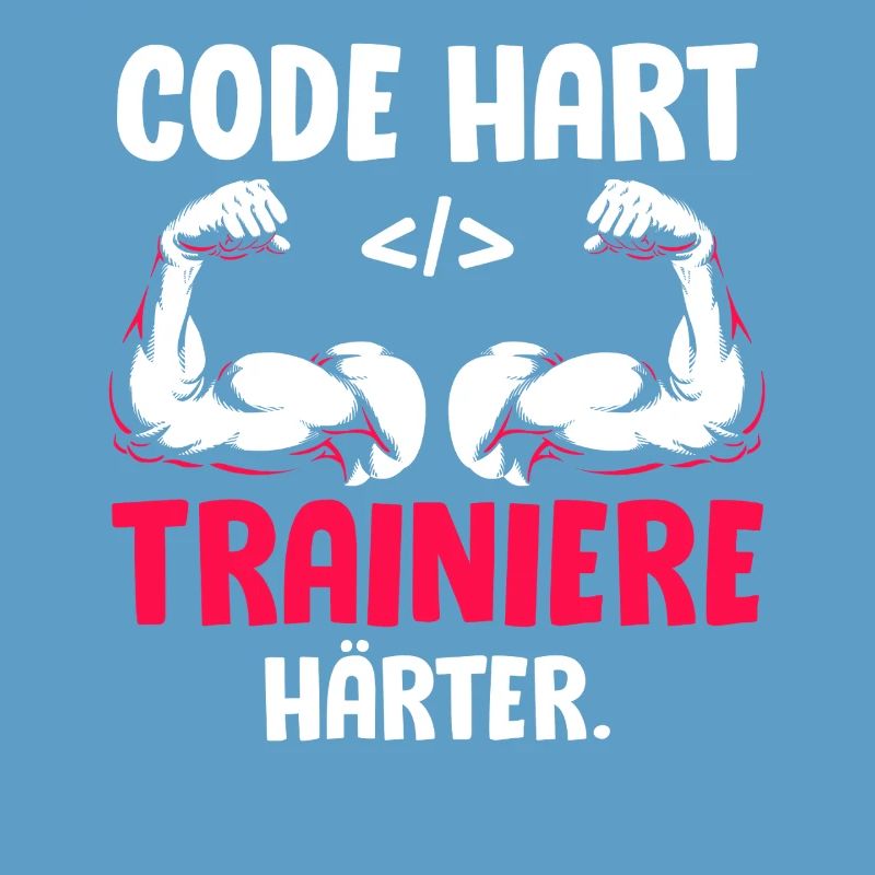Coder CODE HART TRAINIERE HÄRTER Lustiges