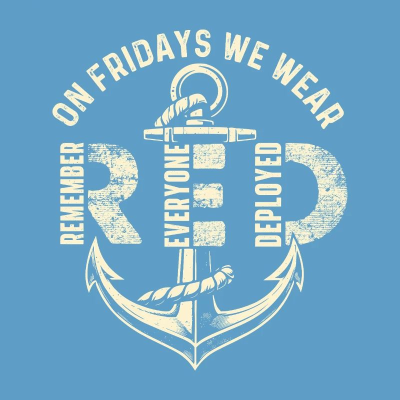 On Fridays We Wear Red Remember Deployed