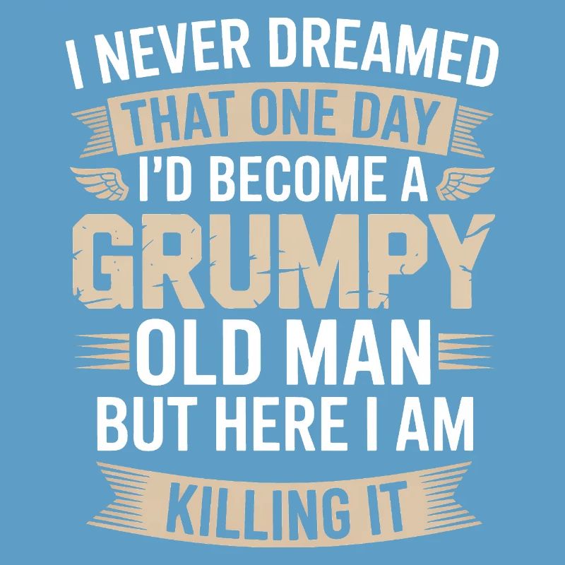 Grumpy Old Man: Killing It