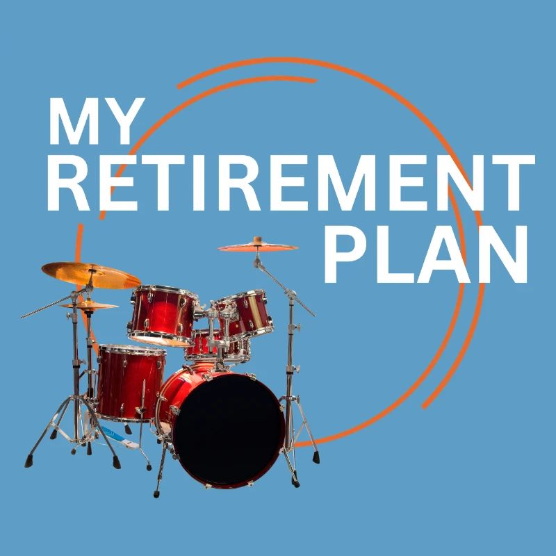 Retraite, batteur : mon plan de retraite