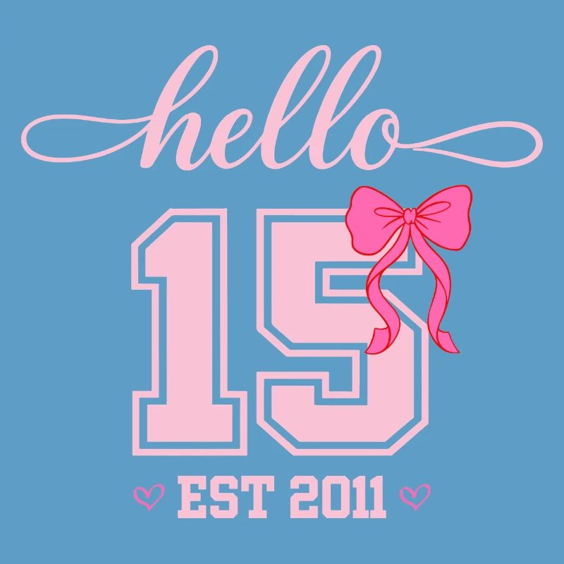 Hello 15 Est 2011 Mädchen Geburtstag Design