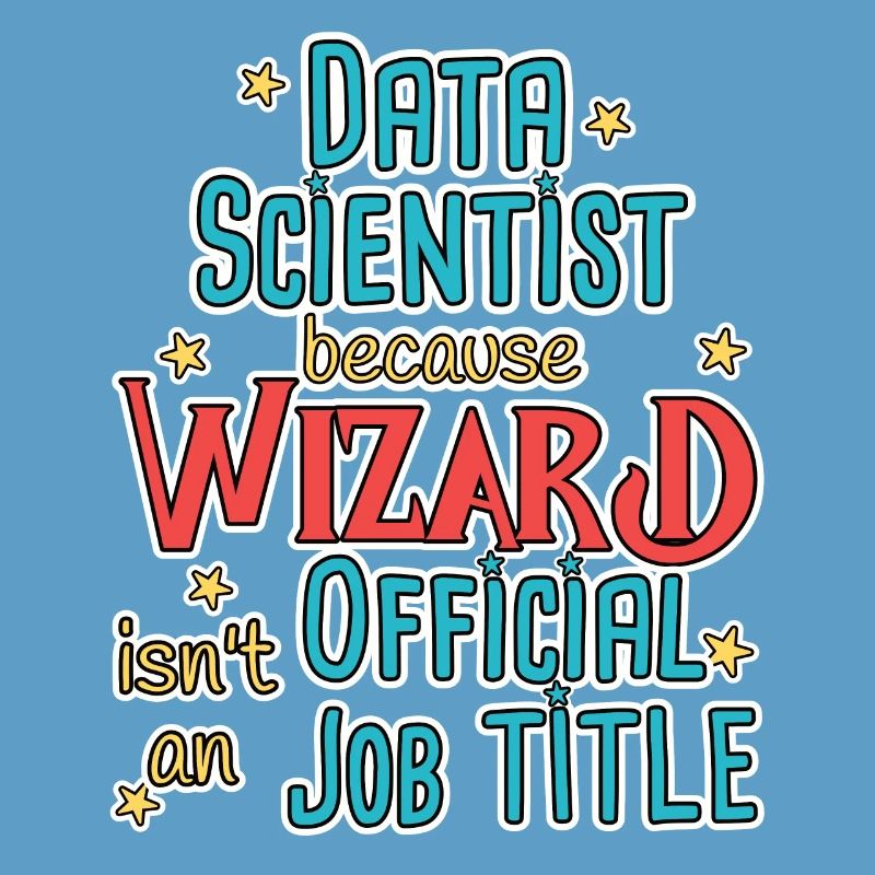 Data Scientist Wizard Data Science