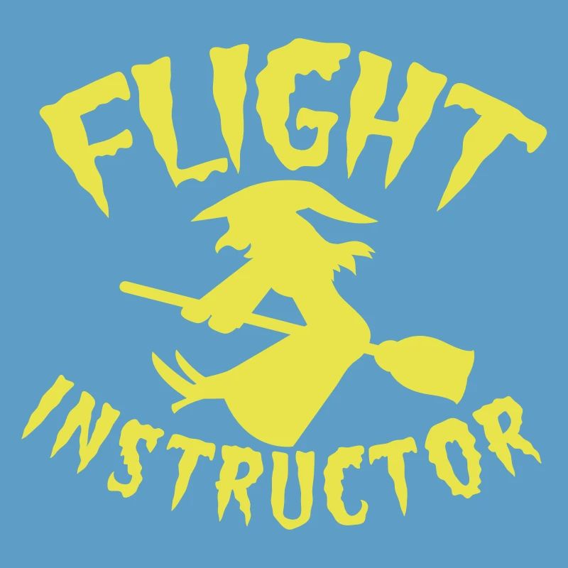 FLIGHT INSTRUCTOR witch on a broomstick