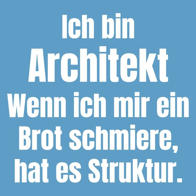 When architect smears bread, it has structure