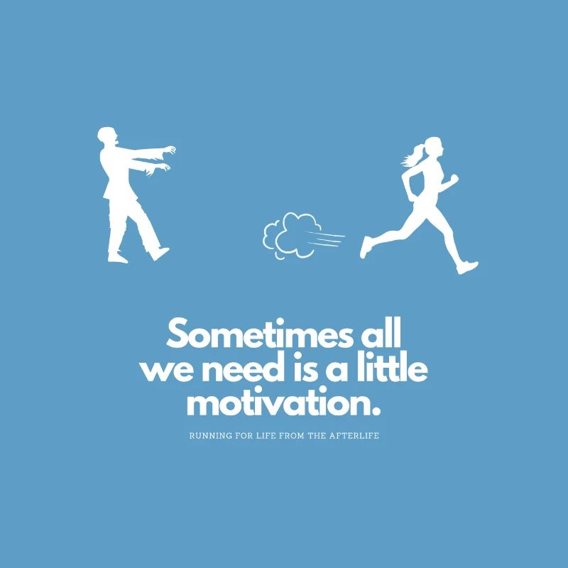 Extra Motivation for Runner Zombie