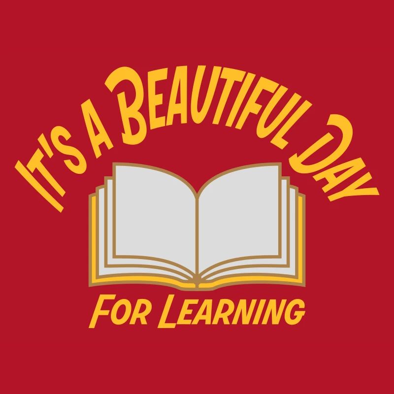 beautiful day for learning