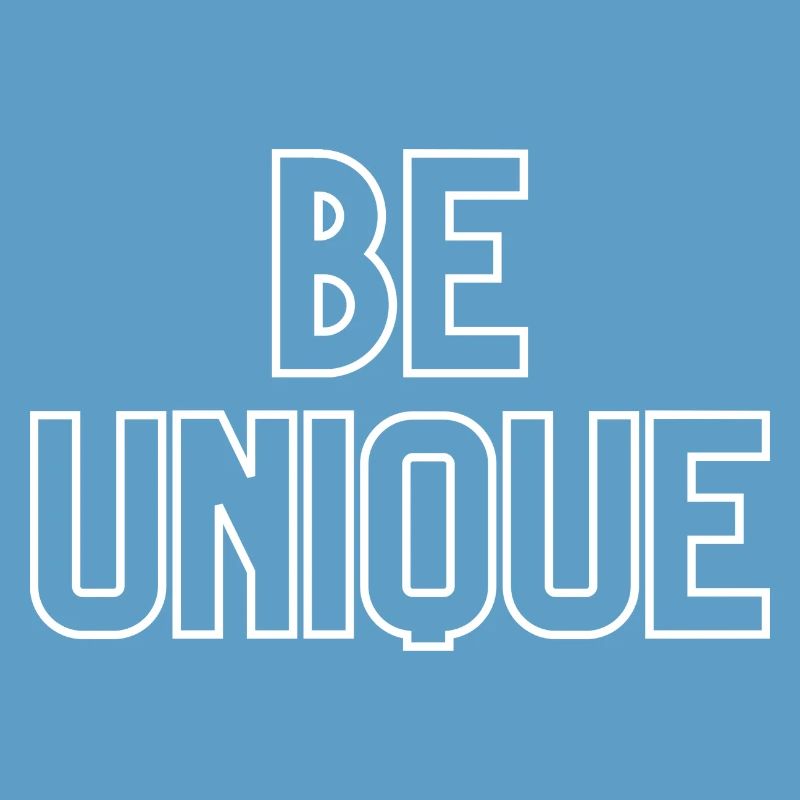 Sei Einzigartig | Be Unique