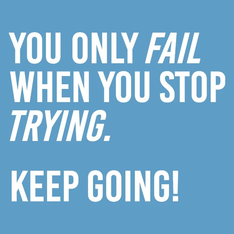 Keep going