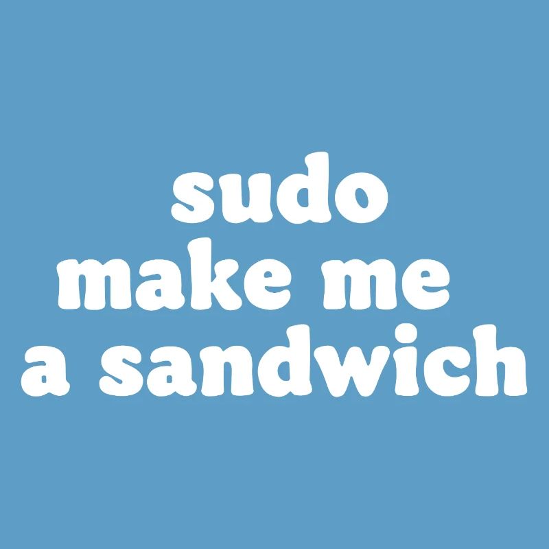 Sudo Commando Meme Sandwich