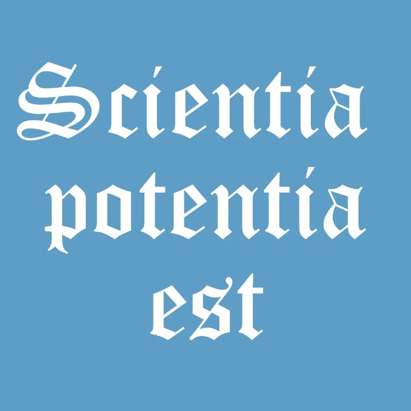 Knowledge is Power in Gothic Script