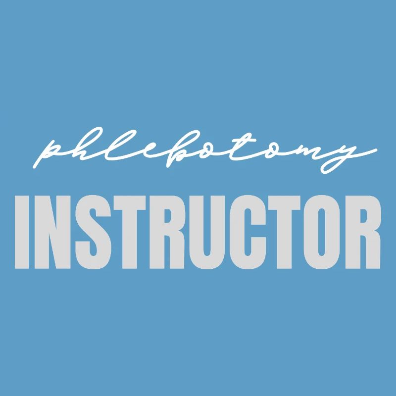 Phlebotomy instructor