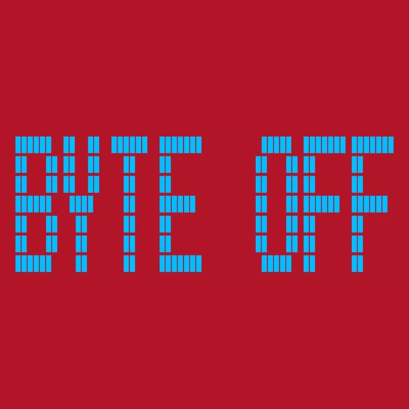 BYTE OFF für einen Informatiker und Programmierer