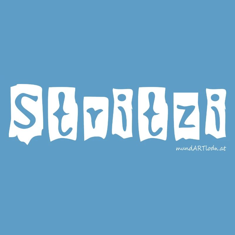 Stritzi - Strolch, effronté, dialecte autrichien