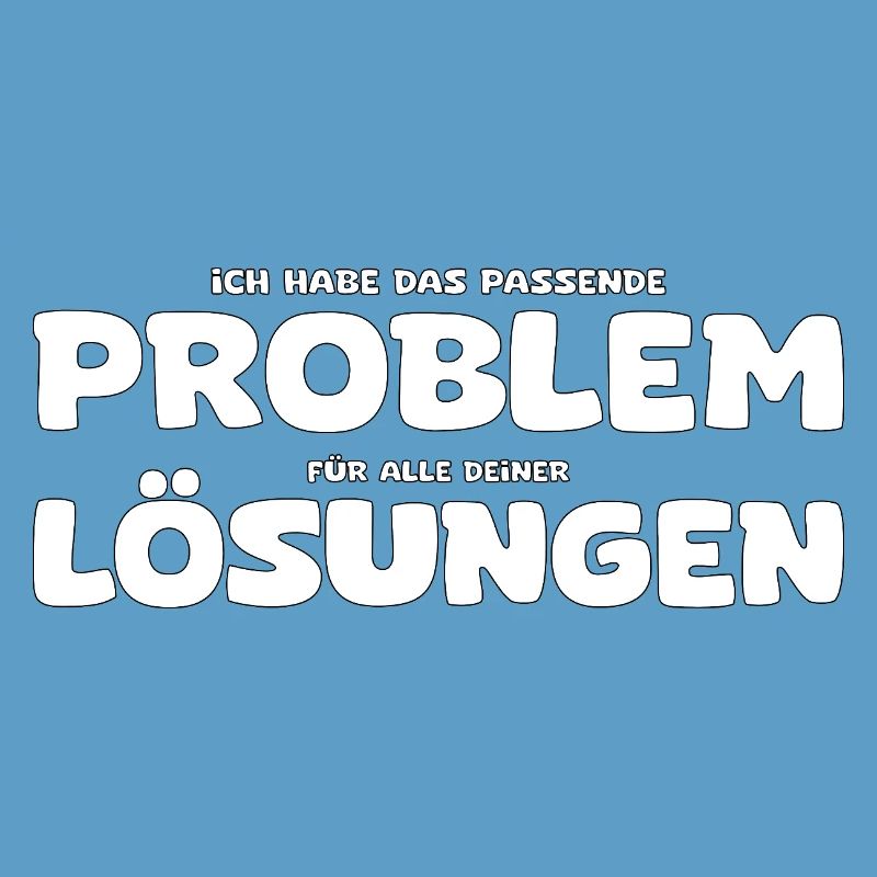 Funny Problem and Solution Saying