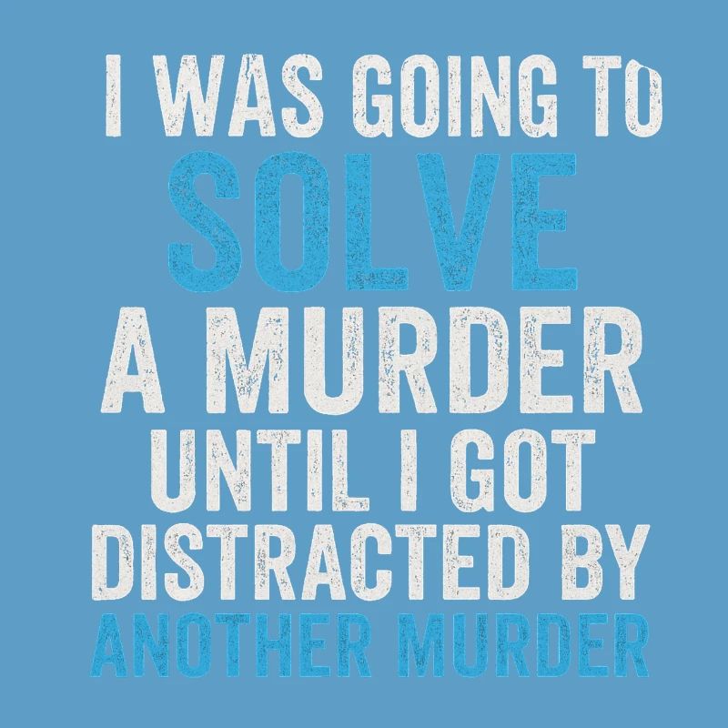 Solve murder until second murder