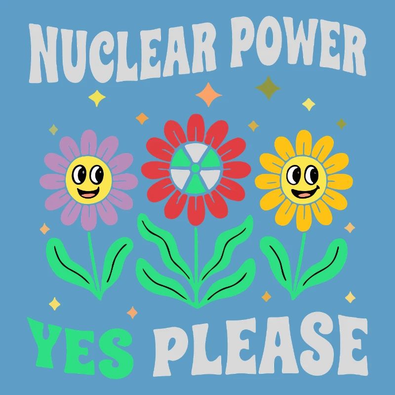 Nuclear power Yes Please with flowers retro