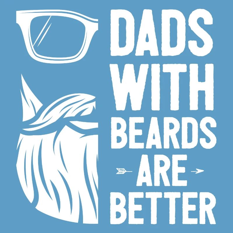 Dads with Beards Are Better