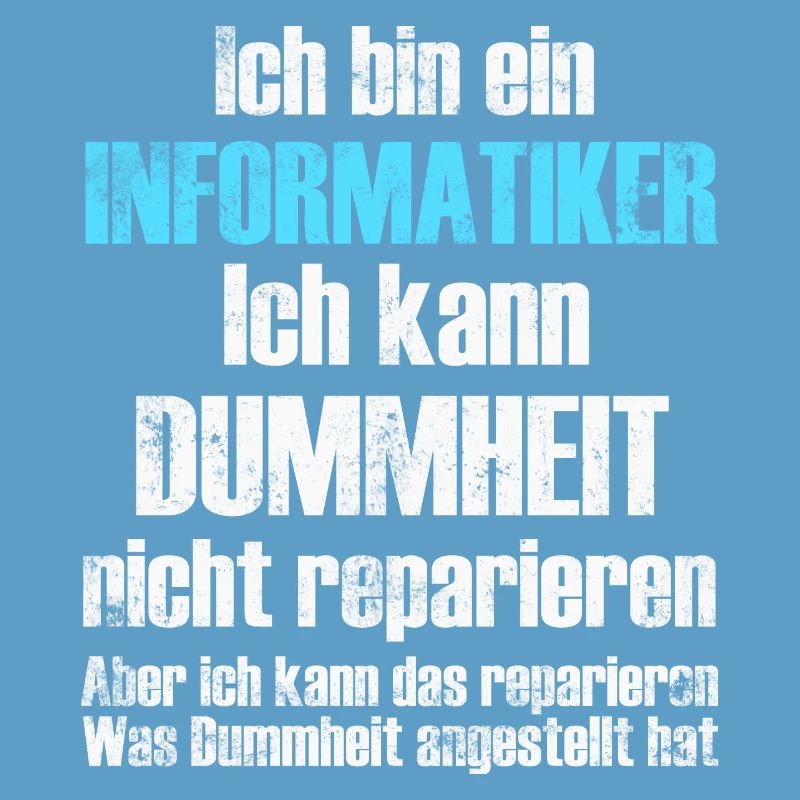 Informatiker Informatik