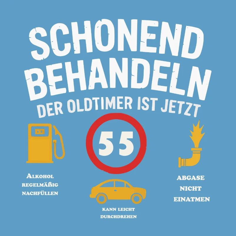 Oldtimer Warnschild – Lustiges 55. Geburtstag