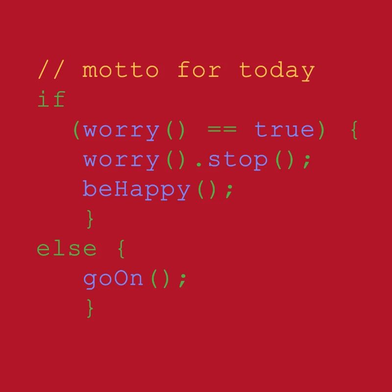 php code don' t worry be happy nerdshirt